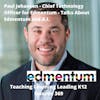 Paul Johansen - Chief Technology Officer for Edmentum - talks about Edmentum and A.I. - 369
