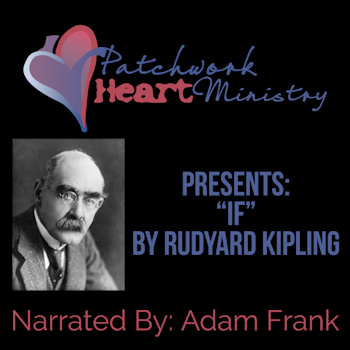 ”If”: A Poem by Rudyard Kipling