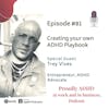 #81 Creating your own ADHD Playbook | Guest Trey Vives