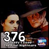 Episode #376: ”Every town has an Elm Street!” | Freddy‘s Dead: The Final Nightmare (1991)