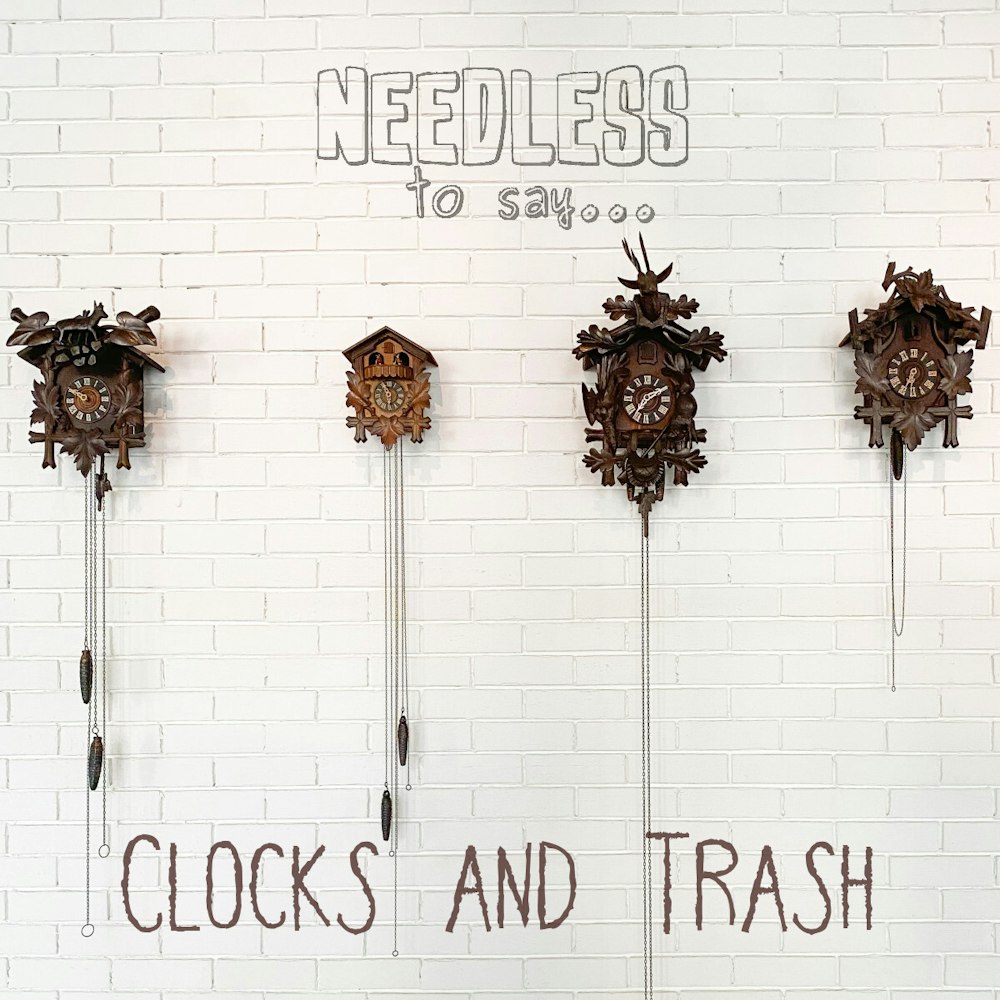 Clocks and Trash