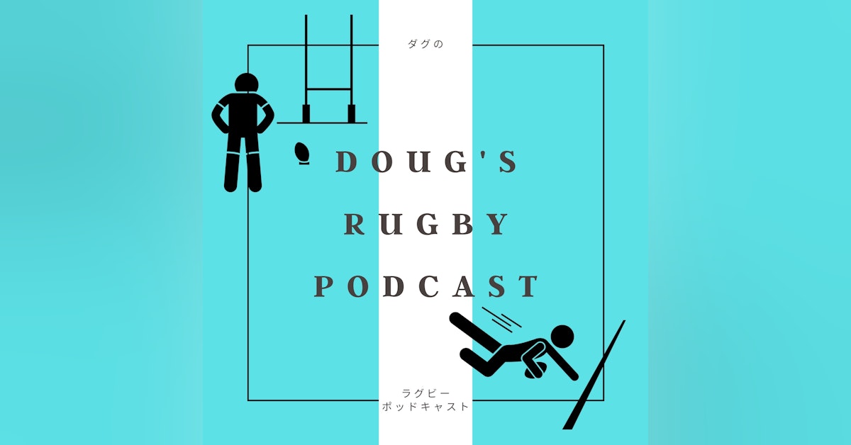 Doug's Rugby Podcast