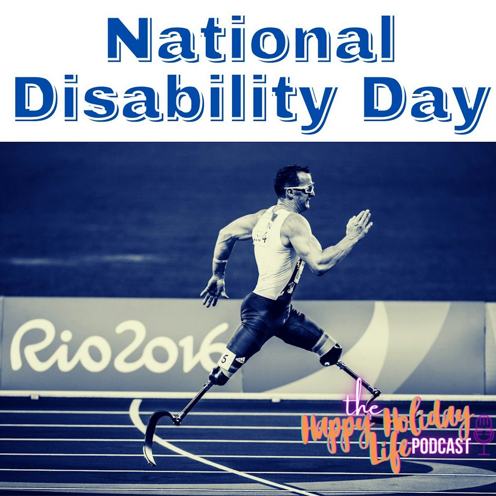 Episode #032 National Disability Day
