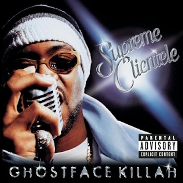Ep. 20: Ghostface Killah-Supreme Clientele. A Return to The Essence