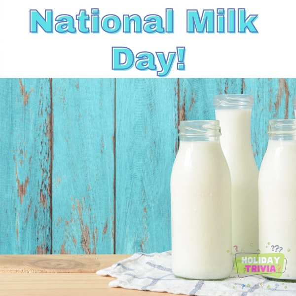 Episode #061 National Milk Day!