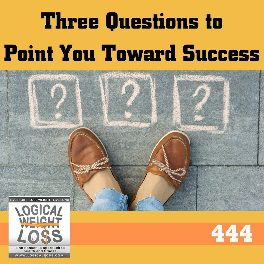 Three Questions to Point You Toward Success