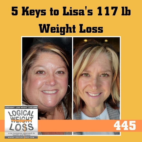 5 Keys to Lisa's 117 Lb. Weight Loss
