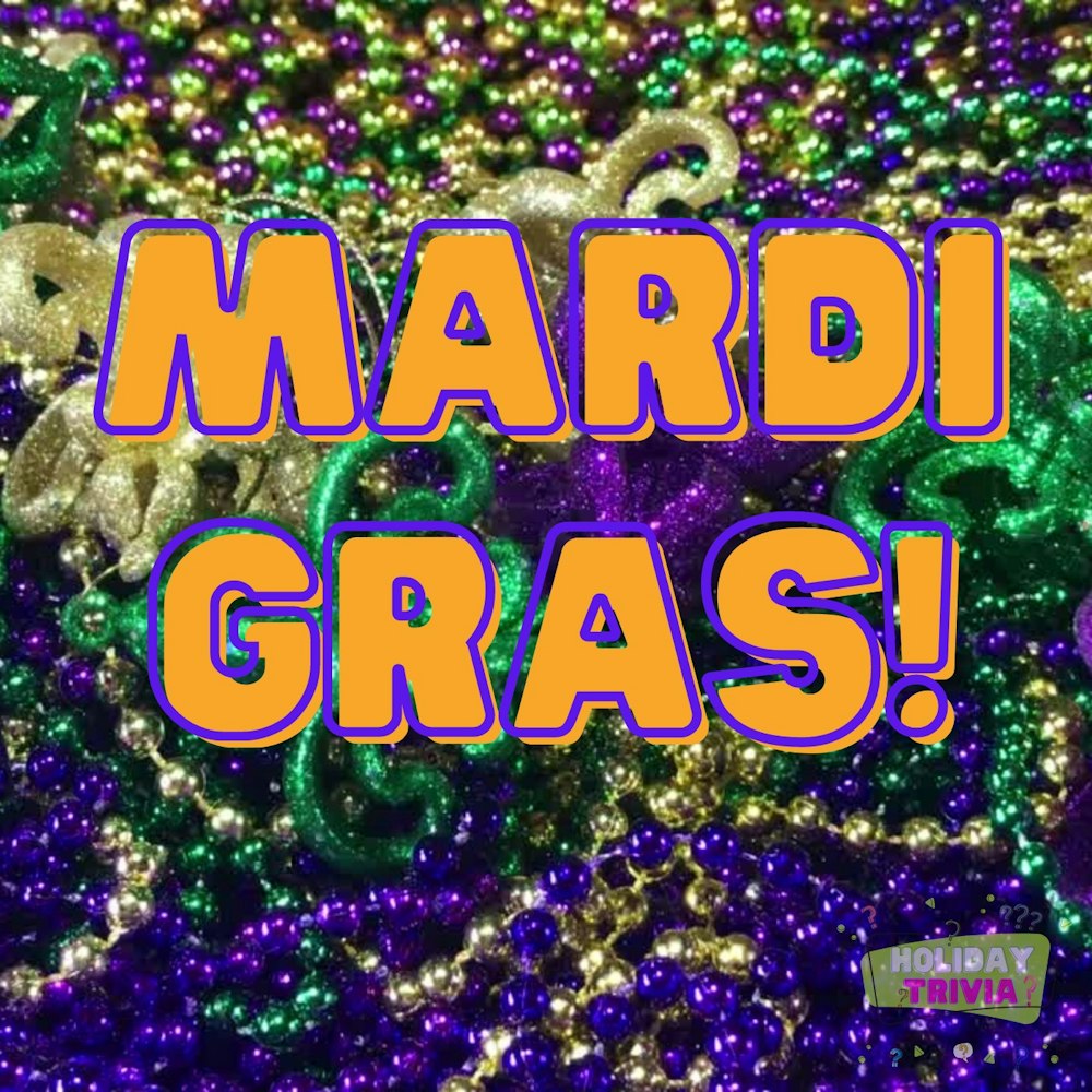 Episode #086 Mardi Gras!