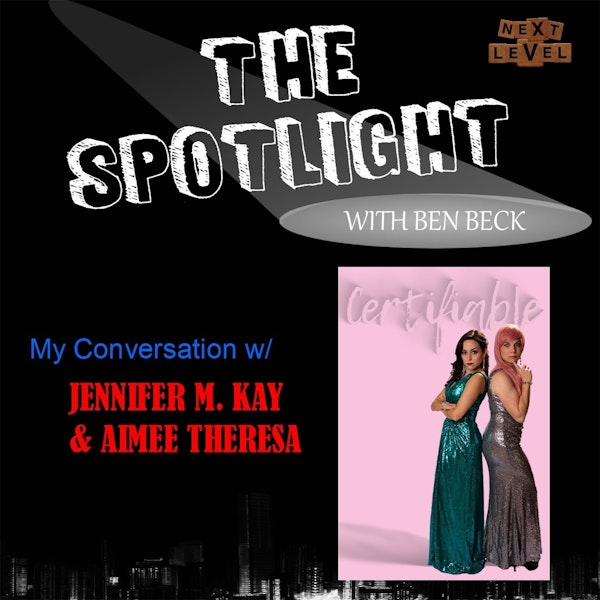139 - Jennifer M. Kay & Aimee Theresa (Certifiable)