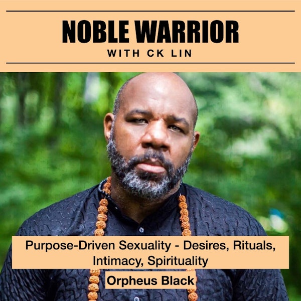 125 Orpheus Black: Purpose-Driven Sexuality - Desires, Rituals, Intimacy, Spirituality