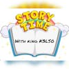 Story Time with King K3LSO! #2