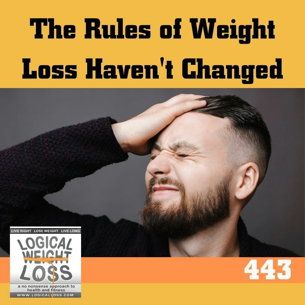 The Rules of Weight Loss Haven't Changed