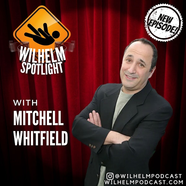 SPOTLIGHT SERIES: Mitchell Whitfield (TMNT, My Cousin Vinny, F.R.I.E.N.D.S)