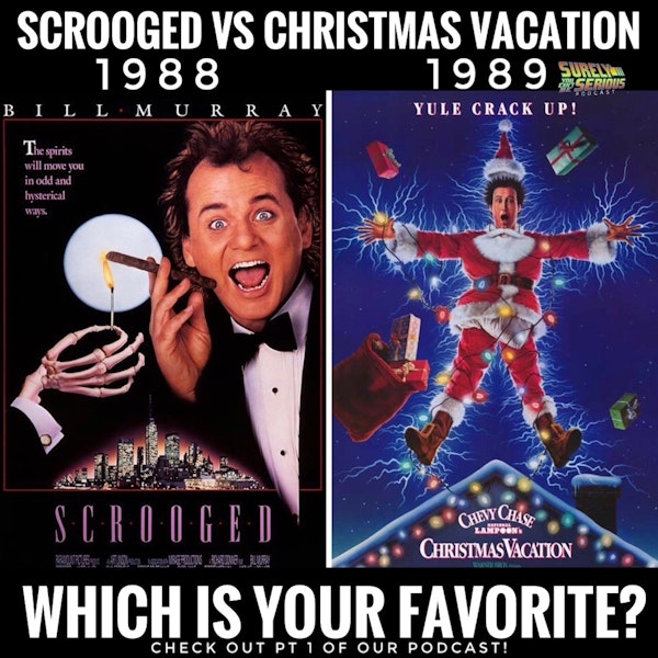 Christmas Vacation (1989) vs. Scrooged (1988): Part 1