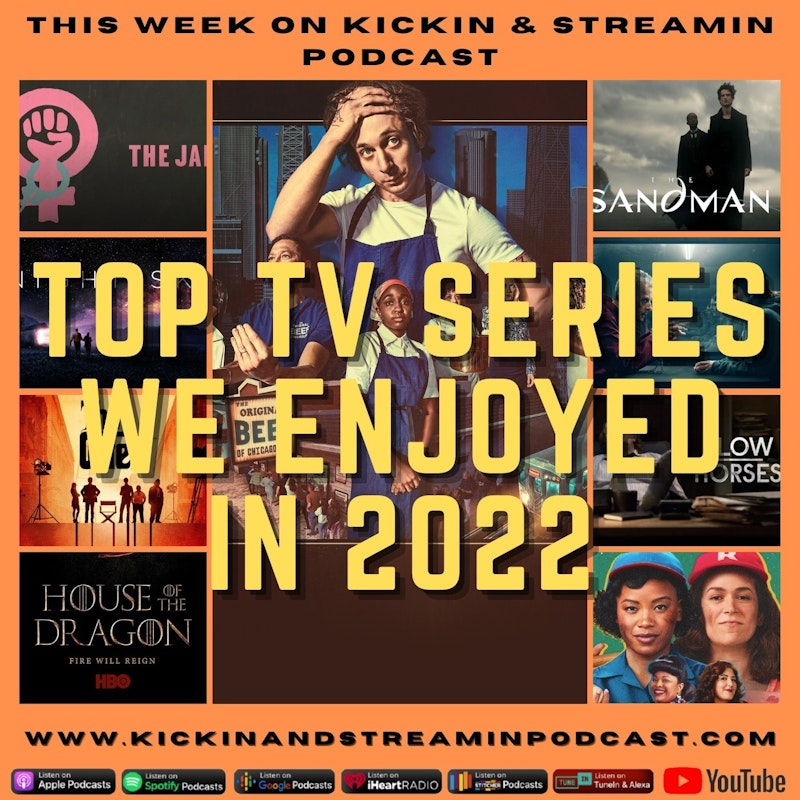 Top TV Series We Enjoyed in 2022 : Year In Review