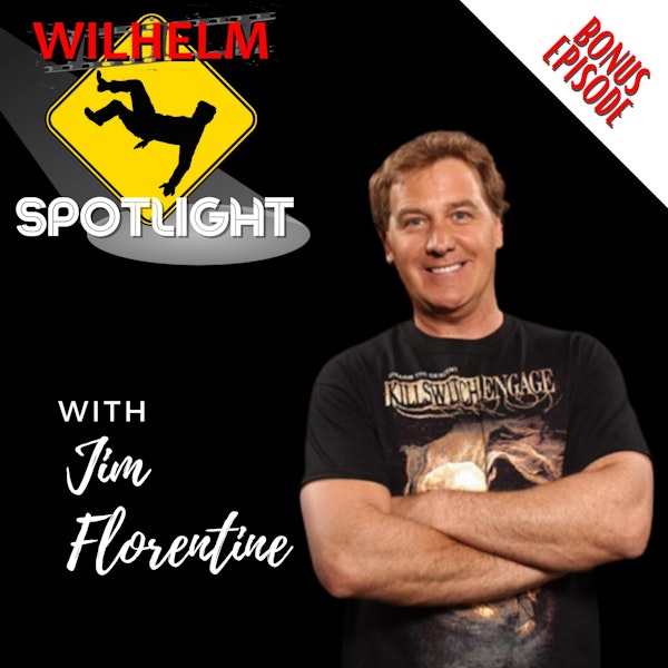 WILHELM SPOTLIGHT: Comedian Jim Florentine