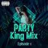 Party King Mix