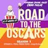 Road to the Oscars - S3 EP6 - Final Predictions - Craig vs David - Craig pays homage to Nicholas Cage and David Prays the Gambling Gods will shine down on him for The Mitchells Vs The Machines