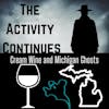 Cream Wine and Michigan Ghosts