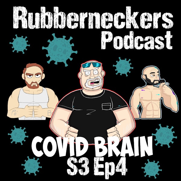 Covid Brain | S3 E4
