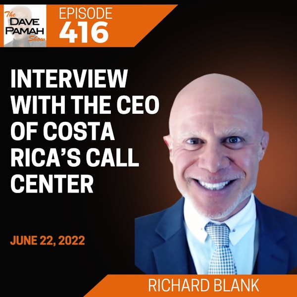 Interview with the CEO of Costa Rica’s Call Center - Richard Blank