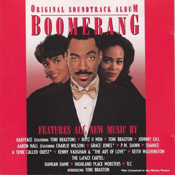Boomerang: Original Soundtrack (1992). Music To Our Ears (feat. Charlee D.)