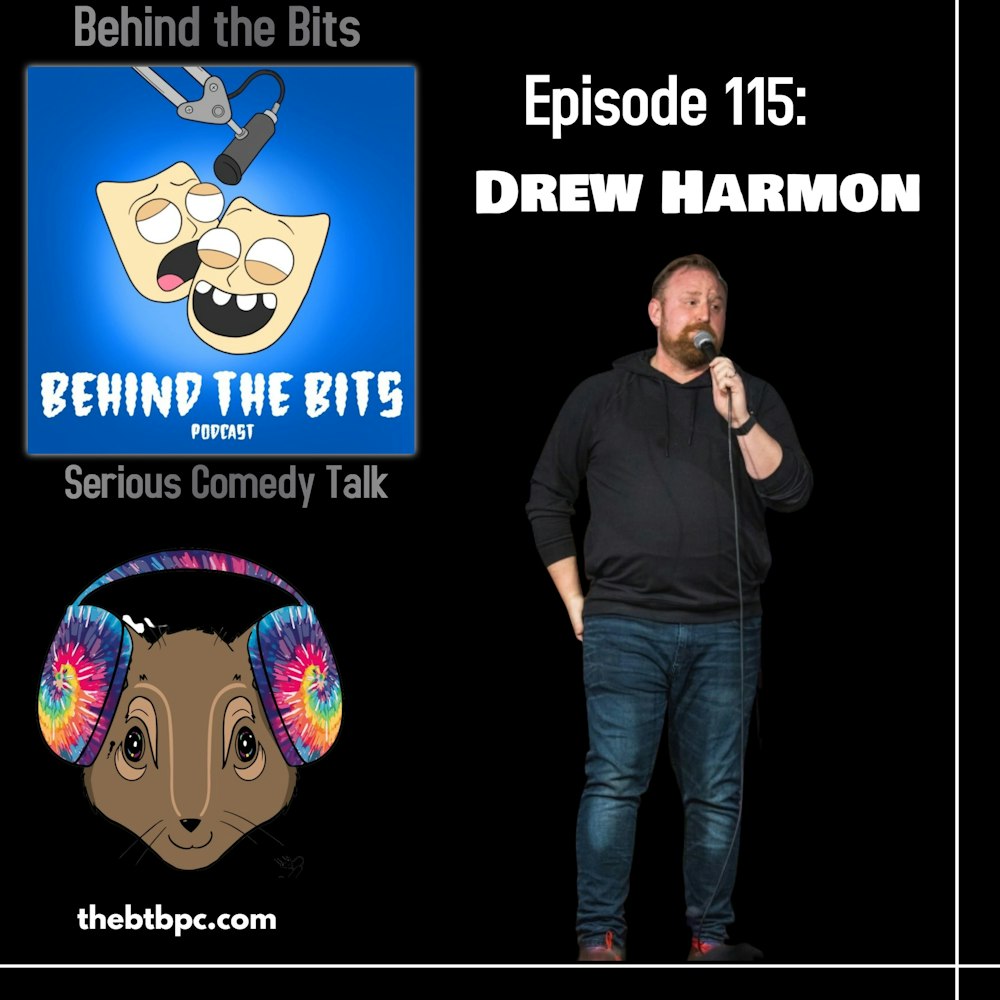 Episode 115: Drew Harmon