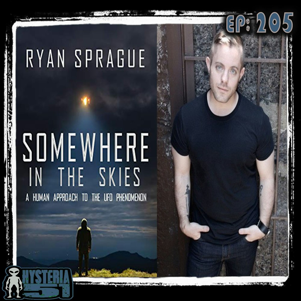 Somewhere in the Skies w/ Ryan Sprague | 205