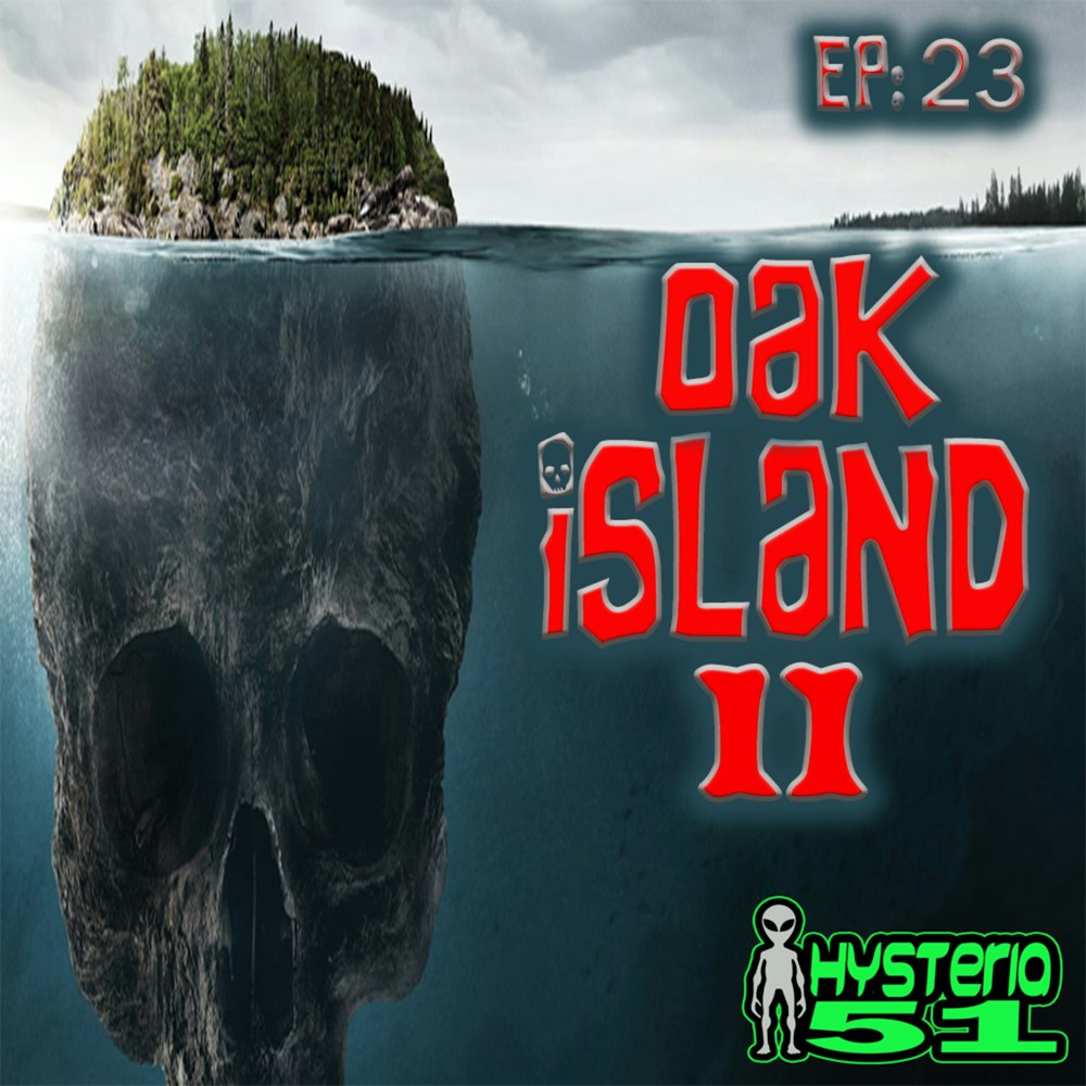 Oak Island pt 2 | 23