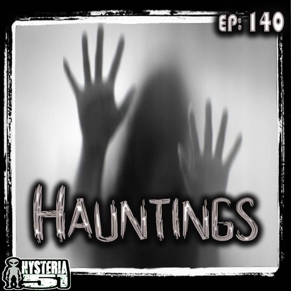 The Various Types of Hauntings: 99 Problems and a Slimer isn’t One | 140