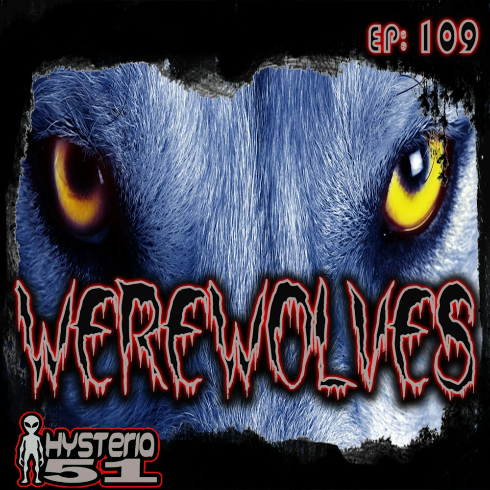 Werewolves: A Hysteria Halloween part 3 | 109