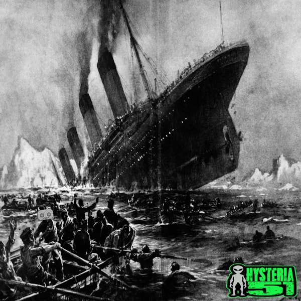 Titanic Sized Conspiracies: 110th Anniversary | 283