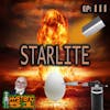 Starlite: The Lost Invention That Could Have Changed The World | 111