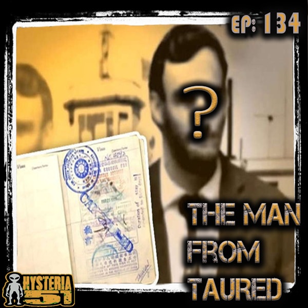 The Man From Taured: The Traveler Whose Country Didn’t Exist | 134
