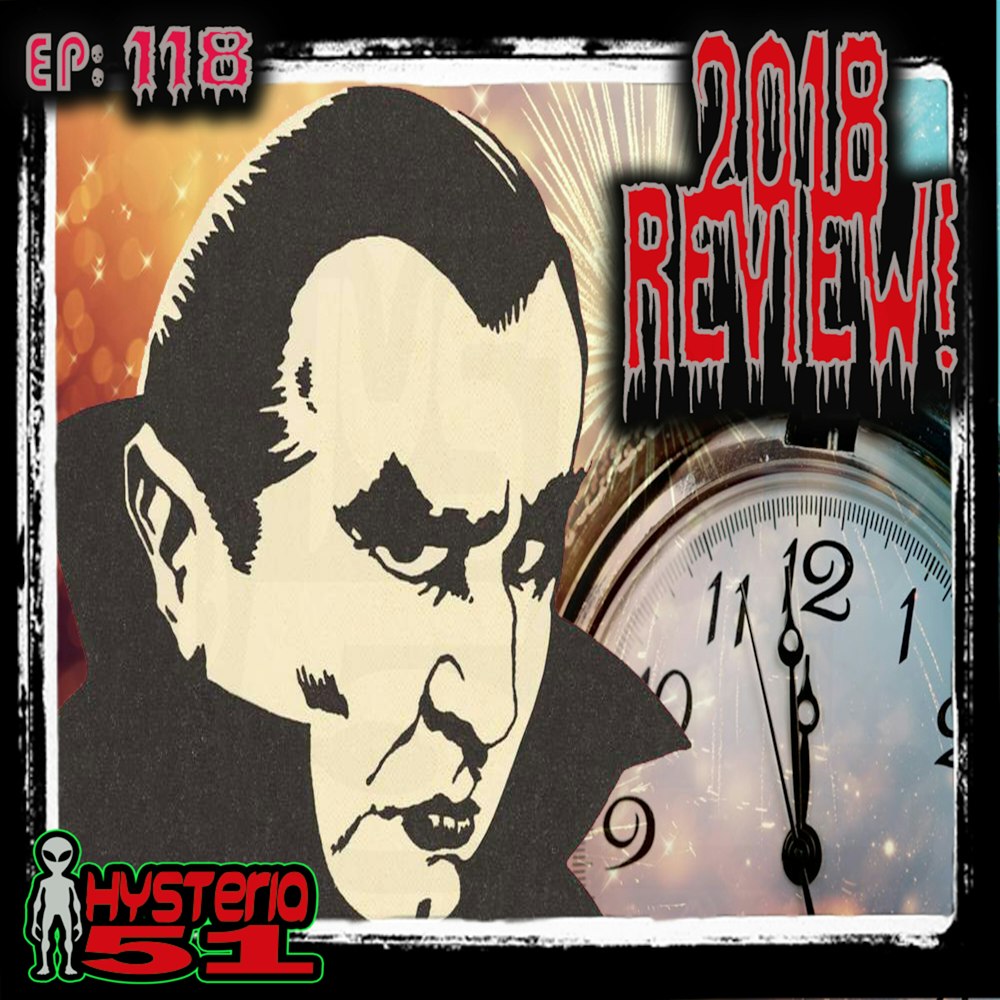 2018 Year-End Review and Orson Welles - Dracula | 118