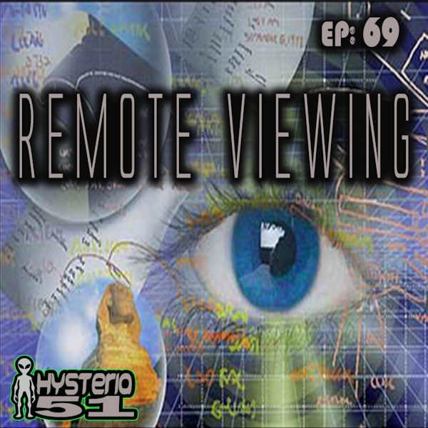 Remote Viewing: Human Evolution or Hippie Crap? | 69