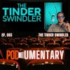 003 Post Show: The Tinder Swindler