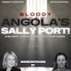 Bloody Angola: The Complete Story of America's Bloodiest Prison