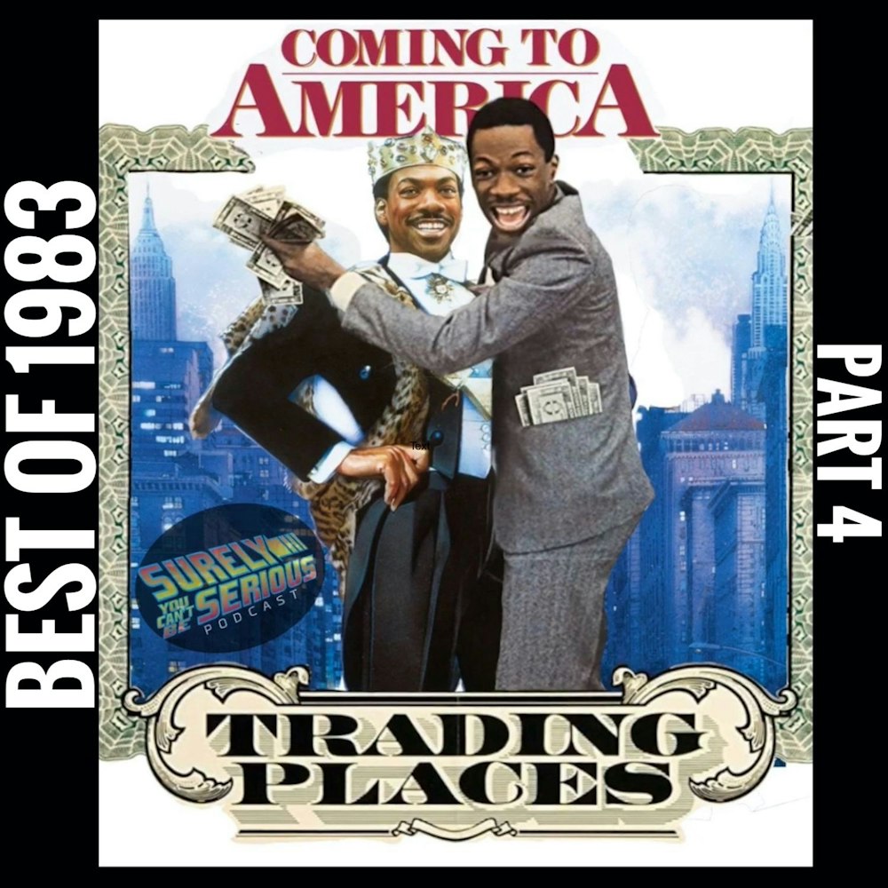 Trading Places (1983) vs. Coming to America (1988)