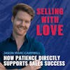 How Patience Directly Supports Sales Success