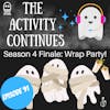 Season 4 Wrap Party!