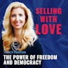 The Power of Freedom and Democracy with Traci Fenton