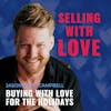 Buying with Love for the Holidays