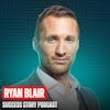 Ryan Blair - Impact-Driven Entrepreneur & Best-Selling Author | Nothing to Lose, Everything to Gain