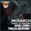 WILHELM WATCH / HOUSE PODCASTICA - Monarch: Legacy of Monsters S01E04 