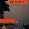 Uncovering the Mysterious World of Bigfoot and UFOs: Strange Stories with Jeremiah Byron Ep. 25 - Tales from Des Moines