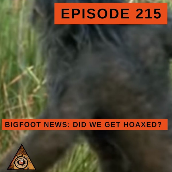 Bigfoot News (02/11/23) Did We Get Hoaxed?