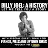 A Billy Joel History to 1983: Pianos, Pills and Uptown Girls