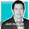 Jake Dunlap, CEO & Founder of Skaled | Cold Calling, Side Hustles & Terrible Marketing