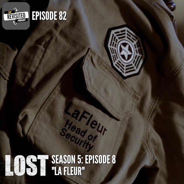 Episode 82: LOST S05E08 